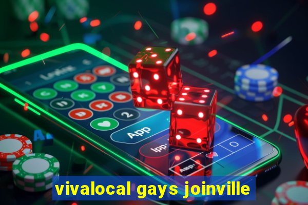 vivalocal gays joinville